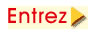 Bouton Entrez